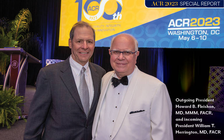 Howard B. Fleishon, MD, MMM, FACR, poses with incoming President William T. Herrington, MD, FACR.