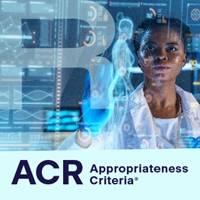 ACR Appropriateness Criteria