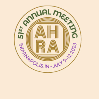 51st Annual Meeting, AHRA, Indianapolis, IN, July 9-12, 2023