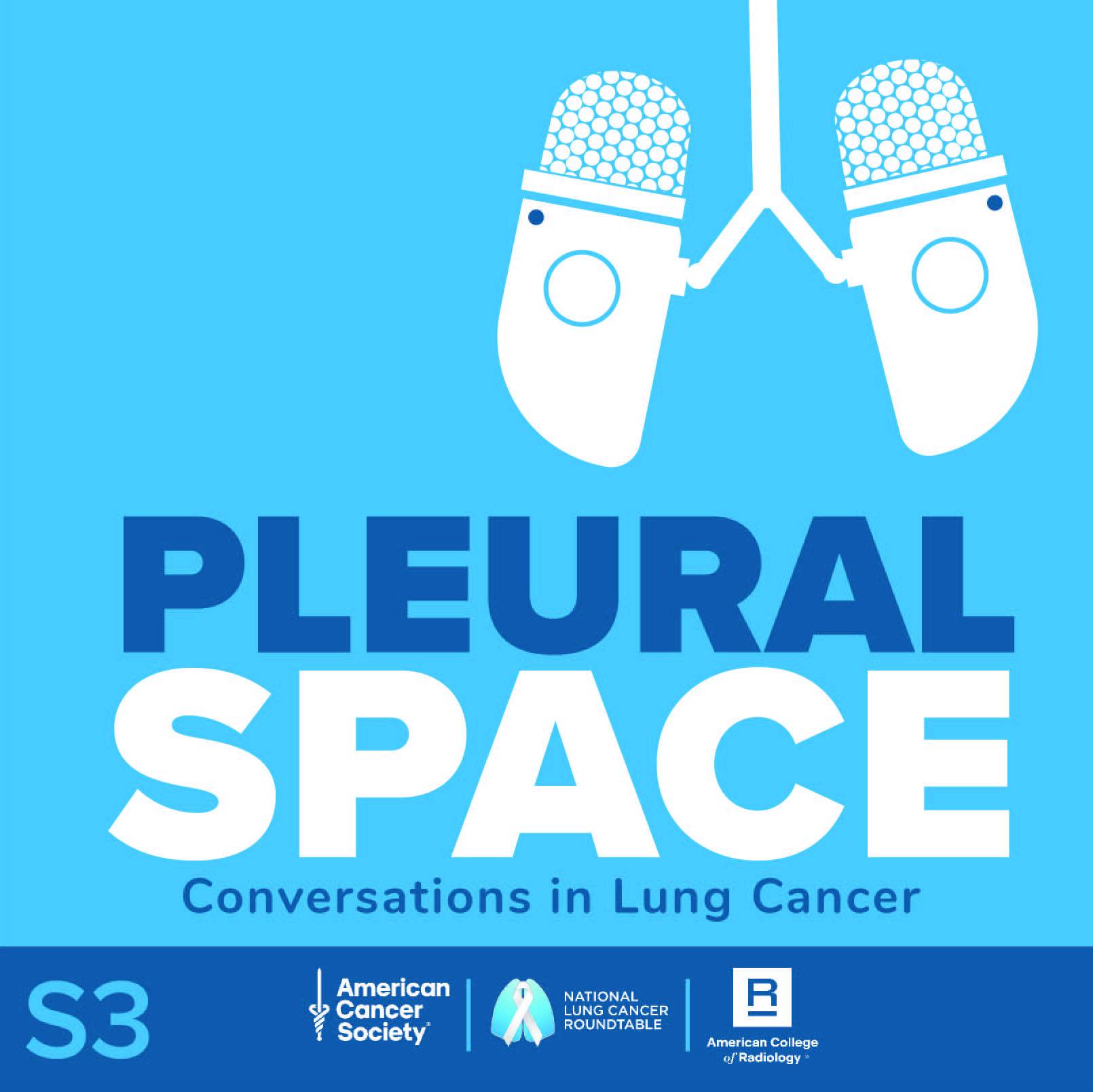 Pleural Space Lung Cancer Screening Podcast