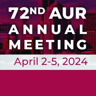 72nd AUR Annual Meeting April 2-5, 2024